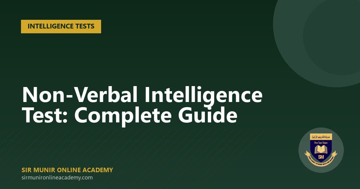 Non-Verbal Intelligence Test Tips: The Complete Guide for Cadet College Aspirants
